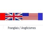 C – D – anglicismes