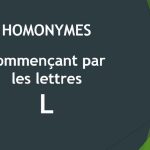 Homonymes – Lettre L